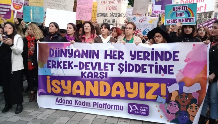 Adana’da 25 Kasım: Nefrete inat yaşasın hayat!