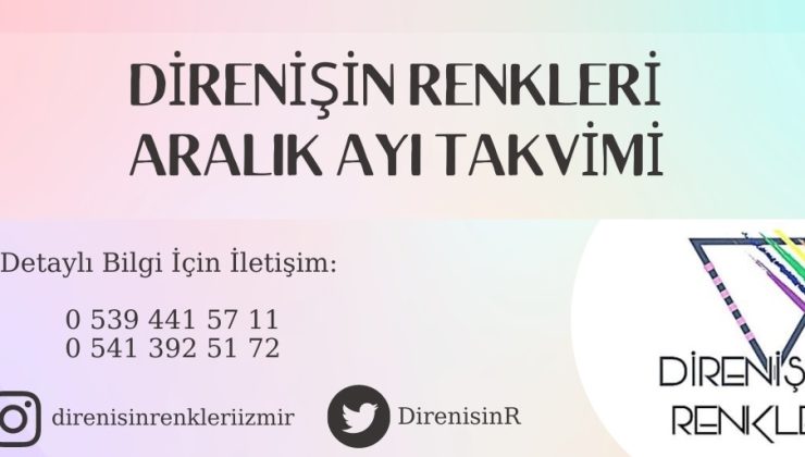 Direnişin Renkleri İzmir’in Aralık programı yayında