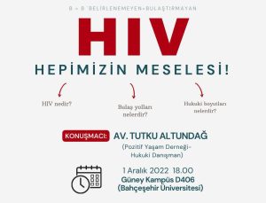 <strong>“HIV Hepimizin Meselesi” etkinliği Bahçeşehir Üniversitesi’nde</strong>