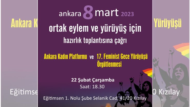 Ankara’da 8 Mart’a hazırlık çağrısı